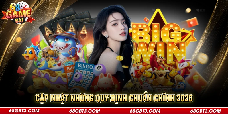 Update mọi quy định ở điều khoản điều kiện 68GAMEBAI